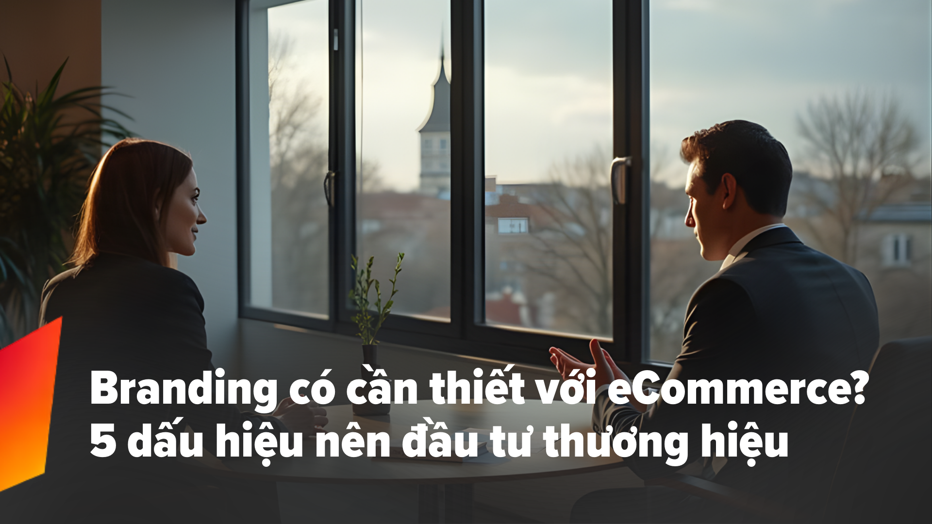 Branding có cần thiết với eCommerce không?